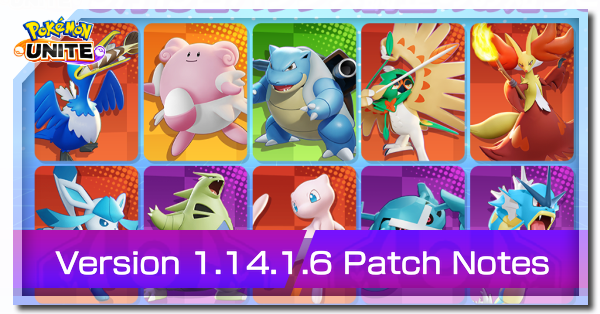 Pokemon UNITE - Version 1.14.1.6 Banner.png