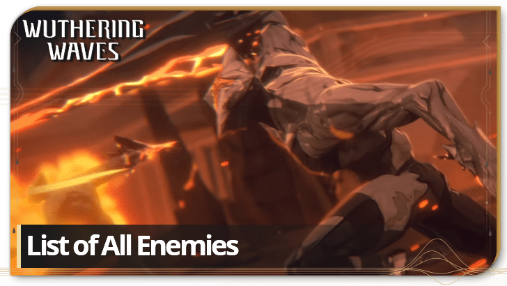 Wuthering Waves - Enemies