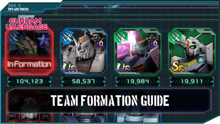 Team Formation Guide Gundam UC Engage