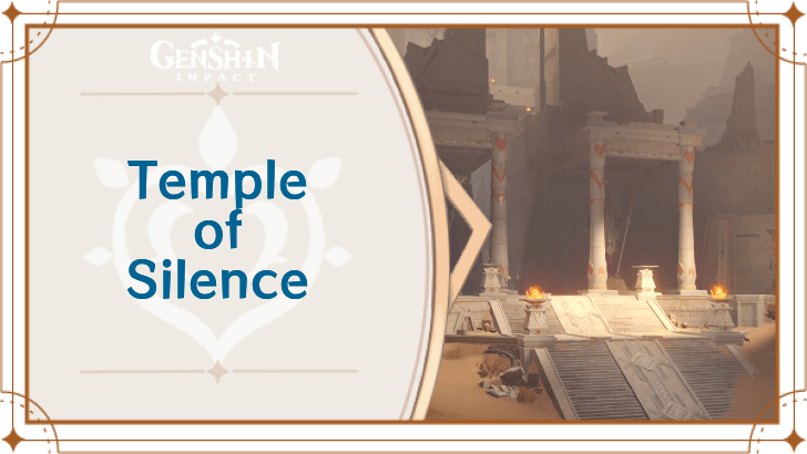 Genshin Impact - Temple of Silence