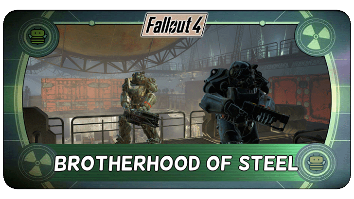 Fallout 4 - Brotherhood of Steel