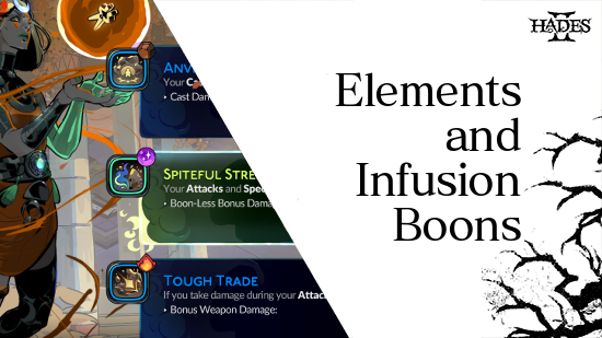 Hades II - Elements and Infusion Boons Explained