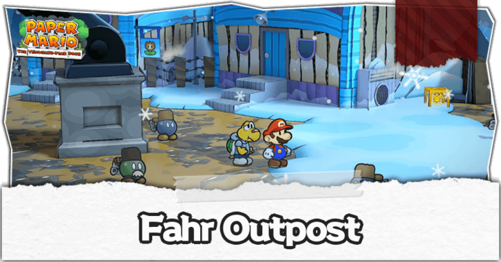 Paper Mario TTYD Switch Remake - Fahr Outpost.png