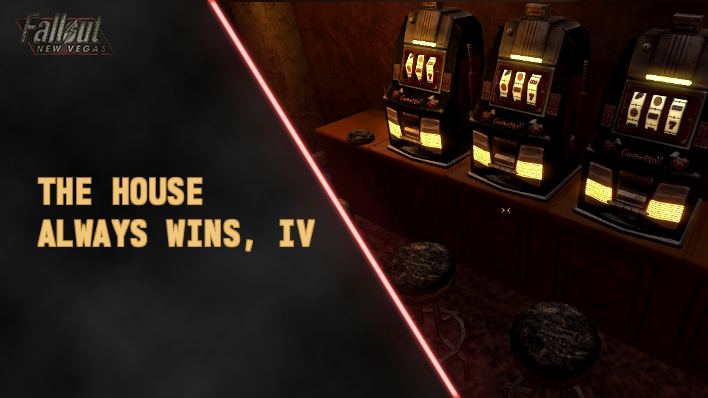 Fallout New Vegas - The House Always Wins IV.png