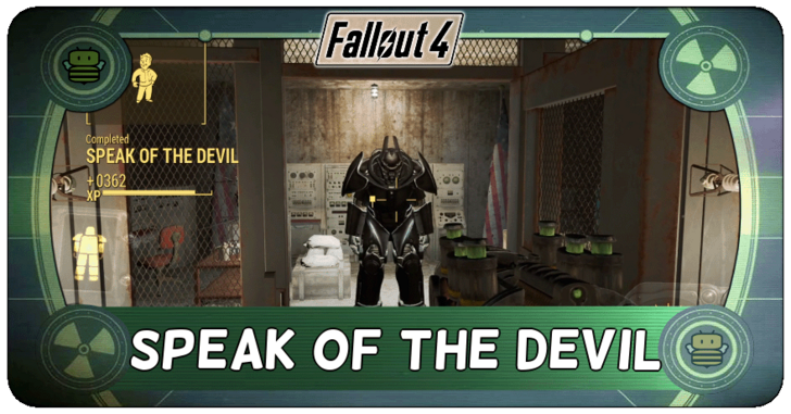 Fallout 4 - Speak of the Devil Walkthrough