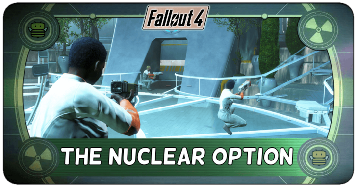 Fallout 4 - The Nuclear Option Railroad