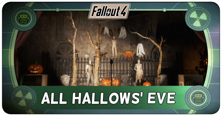 Fallout 4 - All Hallows