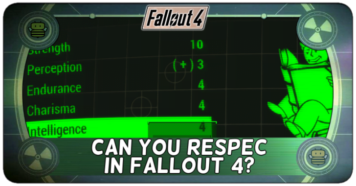 Can You Respec in Fallout 4? | Fallout 4 (FO4)｜Game8