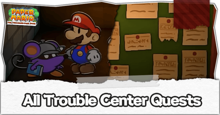 Paper Mario TTYD Switch Remake - Trouble Center