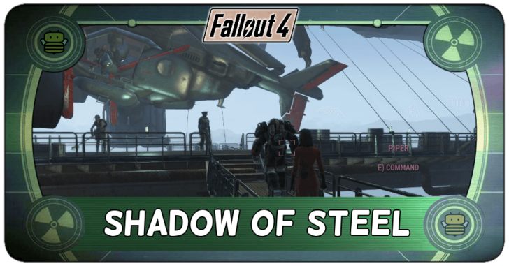 Fallout 4 - Shadow of Steel