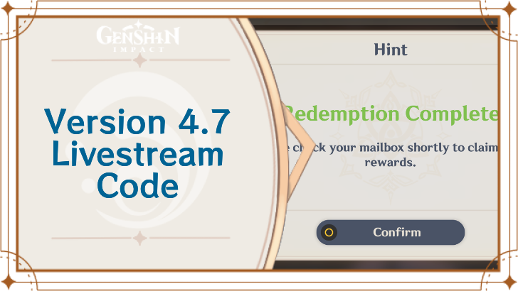 Genshin Impact - 4.7 Livestream Codes List and Rewards