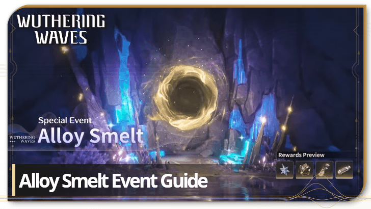 Wuthering Waves - Alloy Smelt