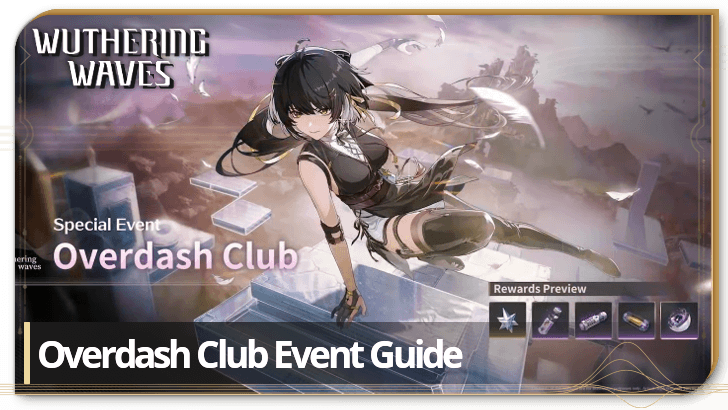 Wuthering Waves - Overdash Club