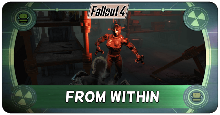 Fallout 4 - From Within