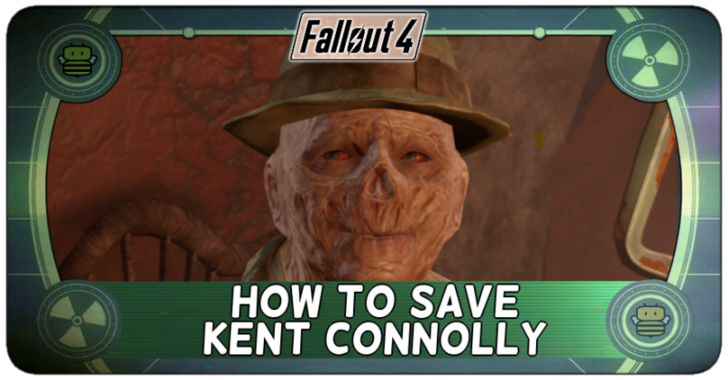 Fallout 4 - How to Save Kent Connolly