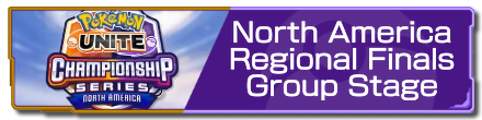 Pokemon UNITE - Regional Finals Group Stage (NA) Partial Banner.png