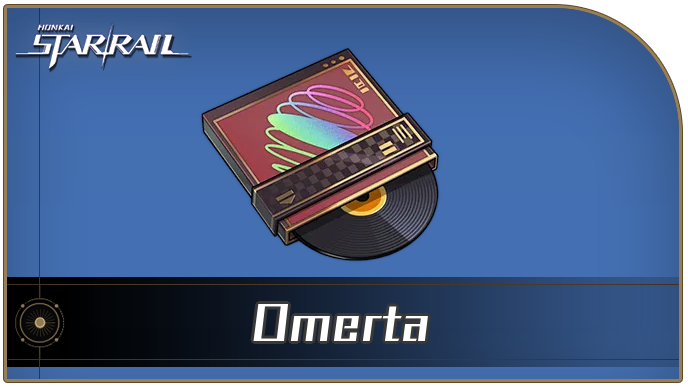 Honkai Star Rail - How to Get Omerta