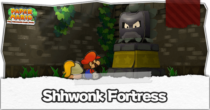 Paper Mario TTYD Switch Remake - Shhwonk Fortress