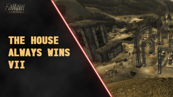 Fallout New Vegas - The House Always Wins VII Walkthrough