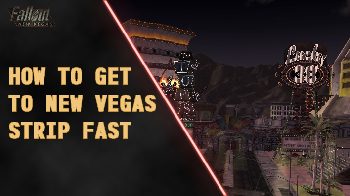 Fallout New Vegas - How to Get to New Vegas Strip Fast