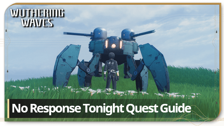 Wuthering Waves - No Response Tonight