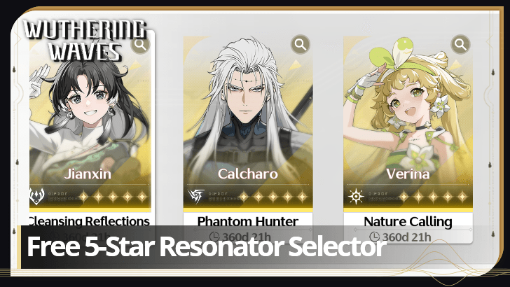 Wuthering Waves - Free 5 Star Resonator Selector and 10 Radiant Tides
