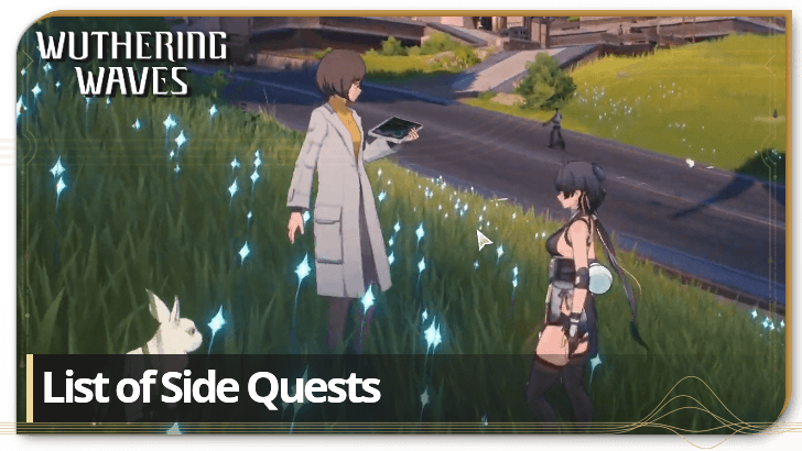 Wuthering Waves - List of Side Quests