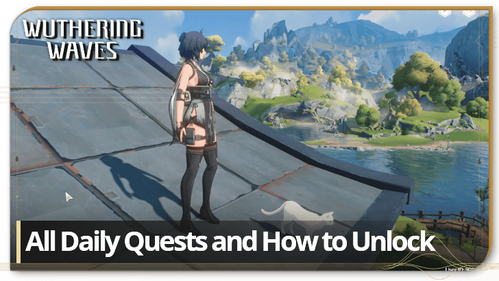 Wuthering Waves - All Daily Quests and How to Unlock