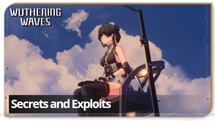 Wuthering Waves - Secrets and Exploits to Make Your Life Easier