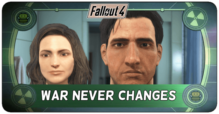 Fallout 4 War Never Changes