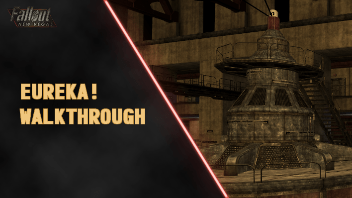 Fallout New Vegas - Eureka! Walkthrough