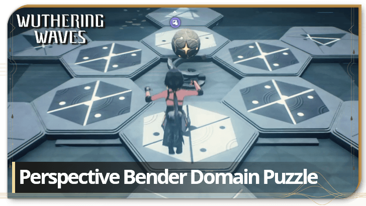 Perspective Bender Puzzle Guide and Rewards | Wuthering Waves 