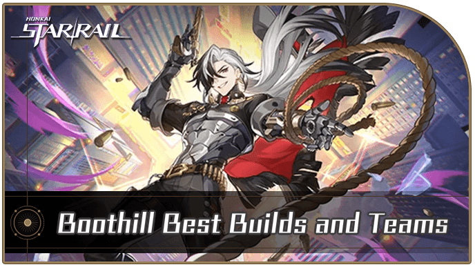 Honkai Star Rail - Boothill Best Builds and Teams