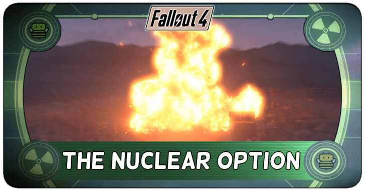 Fallout 4 - The Nuclear Option Brotherhood of Steel