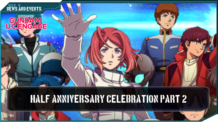 Half Anniversary Achievement Rewards - Gundam UCE