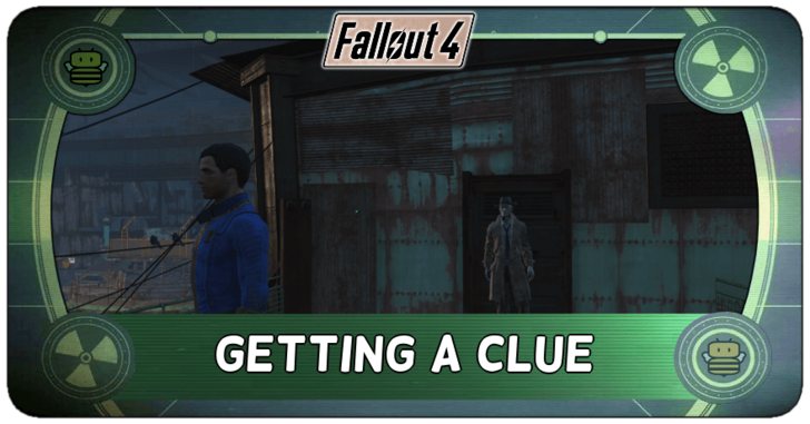 Fallout 4 - Getting a Clue