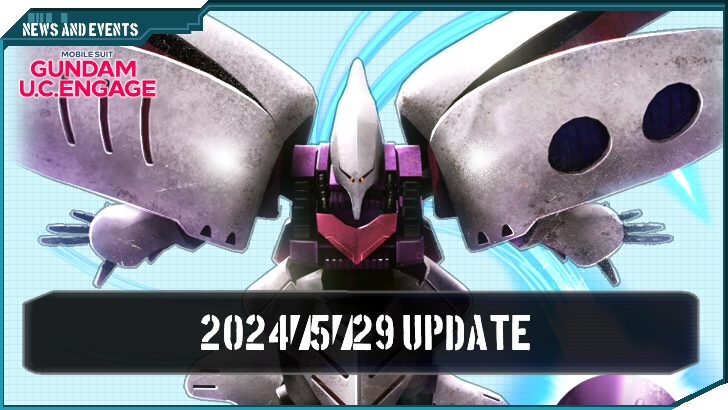 2024/5/29 Update - Gundam UCE