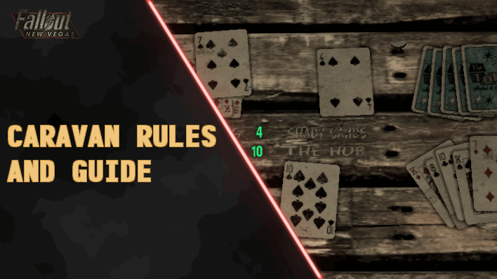 Fallout New Vegas - Caravan Rules and Guide