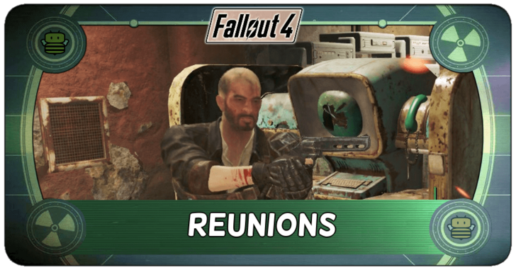 Fallout 4 - Reunions