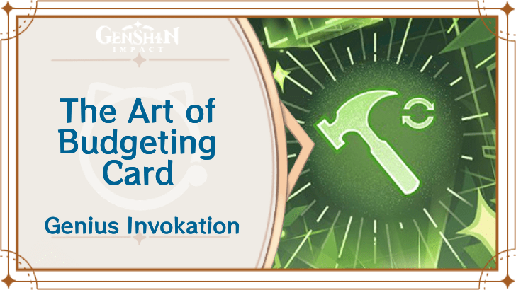 Genshin Impact - The Art of Budgeting Card Guide