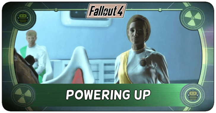 Fallout 4 - Powering Up