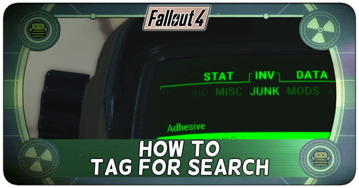 Fallout 4 - How to Tag for Search