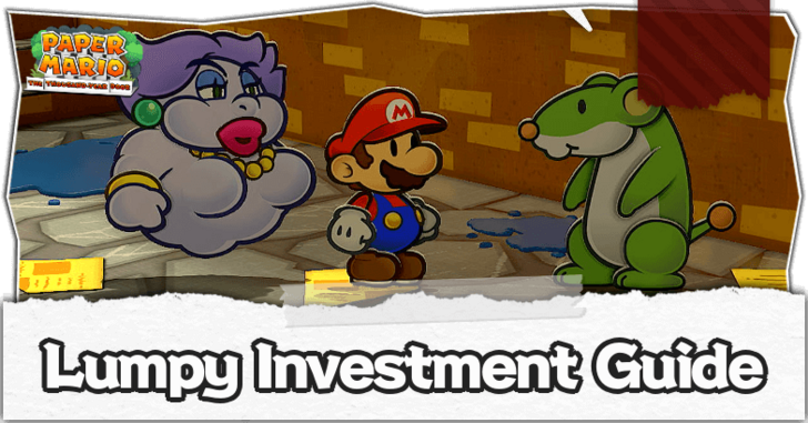 Paper Mario Thousand Year Door - Lumpy Investment Guide
