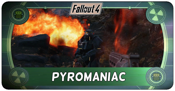Fallout 4 - Pyromaniac Walkthrough