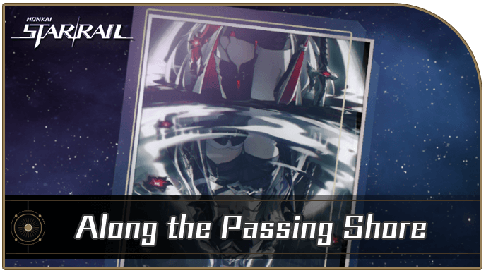 Honkai Star Rail - Along the Passing Shore - Materials and Best Characters
