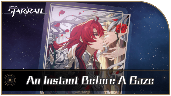 Honkai Star Rail - An Instant Before A Gaze - Materials and Best Characters
