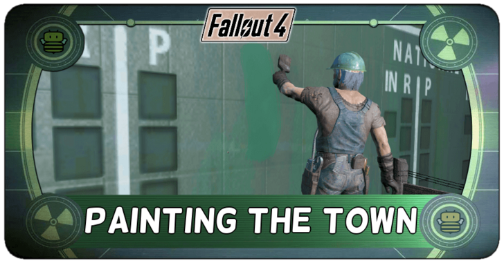 Fallout 4 - Painting the Town