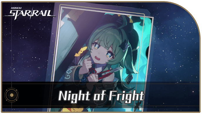 Honkai Star Rail - Night of Fright - Materials and Best Characters