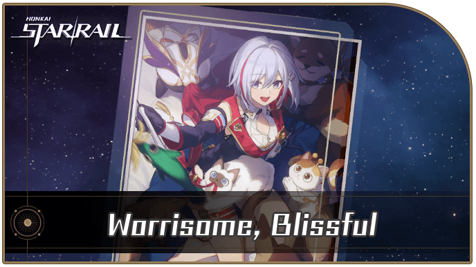 Honkai Star Rail - Worrisome, Blissful - Materials and Best Characters