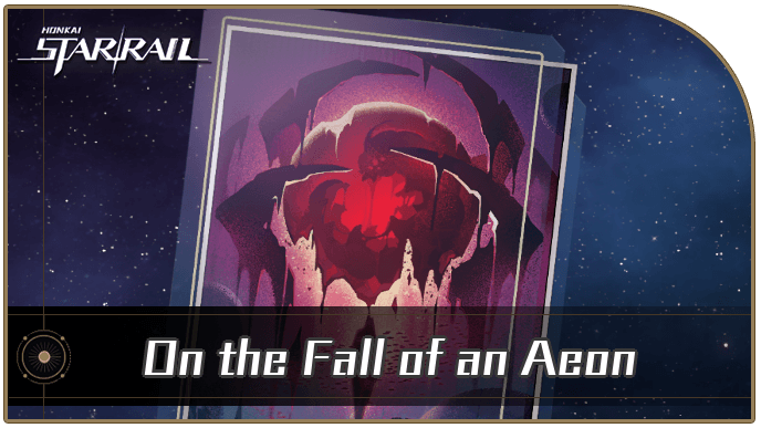 Honkai Star Rail - On the Fall of an Aeon - Materials and Best Characters